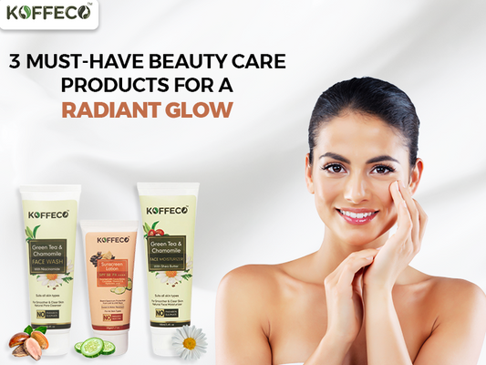3 Must-Have Beauty Care Products for a Radiant Glow